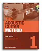 Hal Leonard 695648 - The Acoustic Guitar Method, Book 1 (руководство + CD) - JCS.UA
